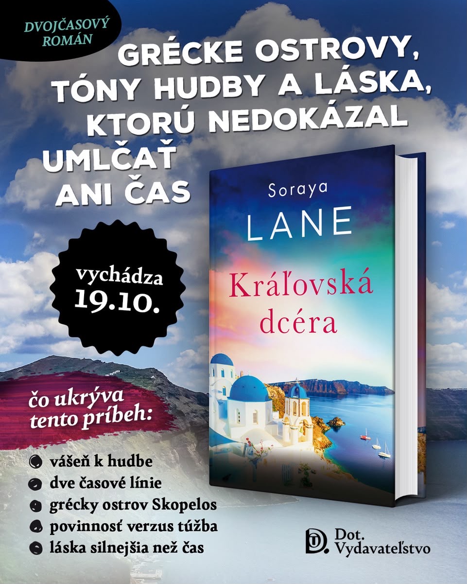 Kráľovská dcéra od Soraye Lane – jesenná novinka Vydavateľstva DOT
