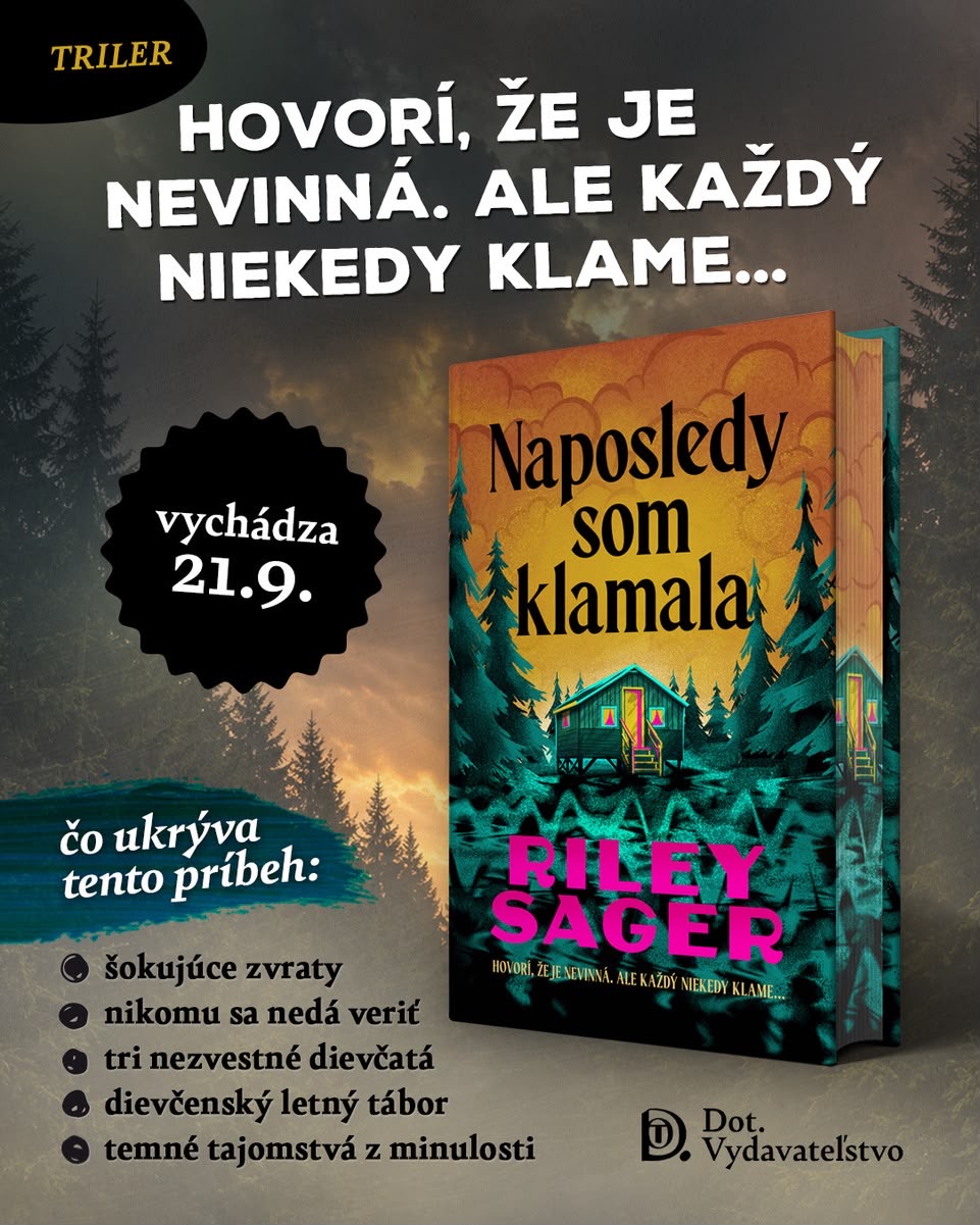 Naposledy som klamala od Rileyho Sagera – jesenná novinka Vydavateľstva DOT