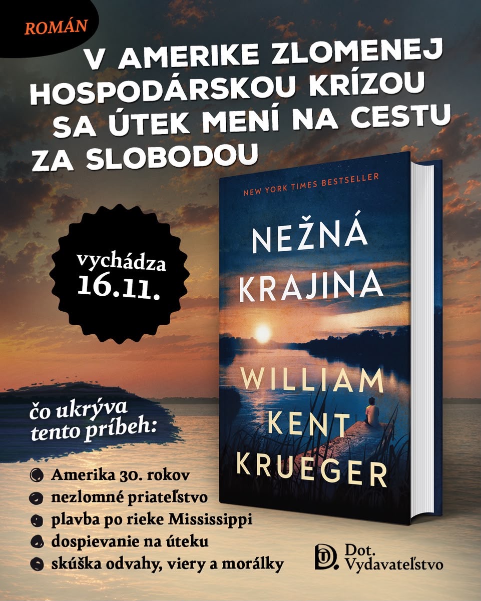 Nežná krajina od Williama Kenta Kruegera – jesenná novinka Vydavateľstva DOT