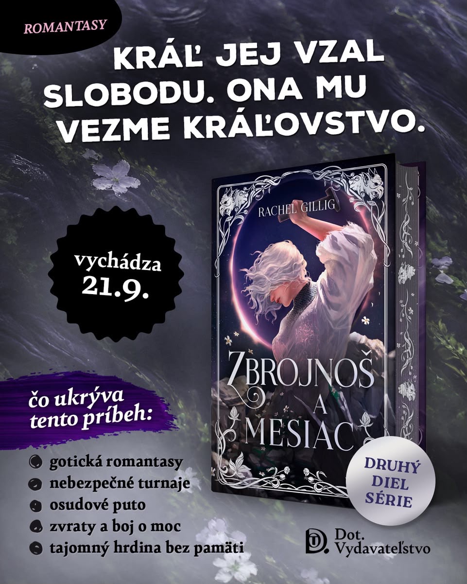 Zbrojnoš a Mesiac od Rachel Gillig – jesenná novinka Vydavateľstva DOT